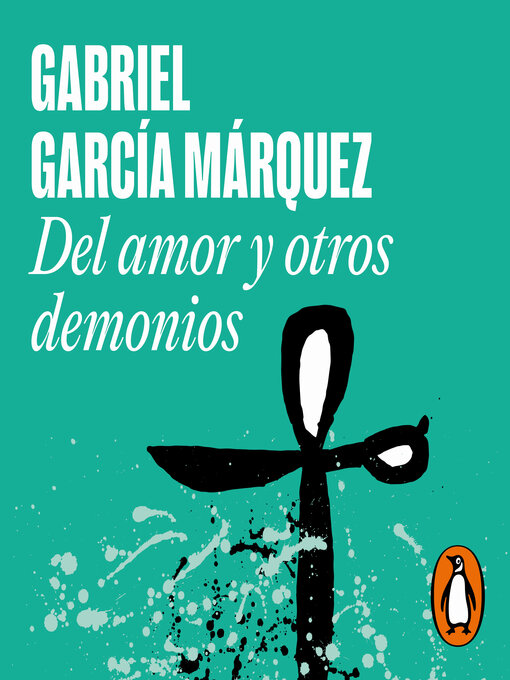 Title details for Del amor y otros demonios by Gabriel García Márquez - Available